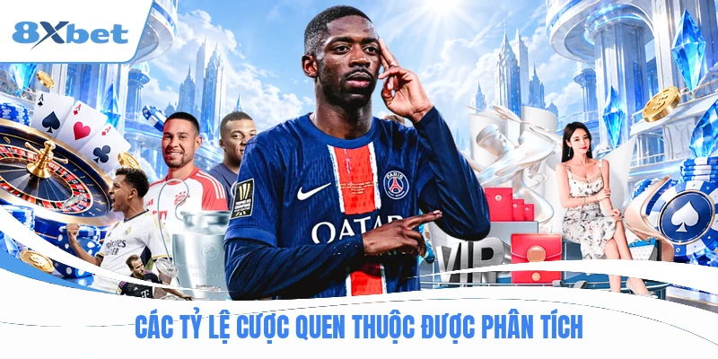 Các tỷ lệ cược quen thuộc được phân tích